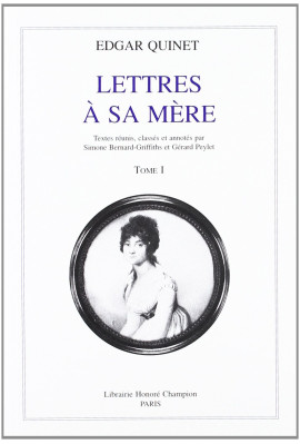 LETTRES A SA MERE. TOME I : 1808-1820.