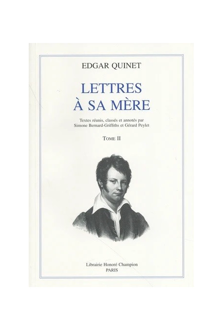 LETTRES A SA MERE. TOME II : 1821-1825.
