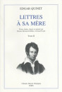 LETTRES A SA MERE. TOME II : 1821-1825.