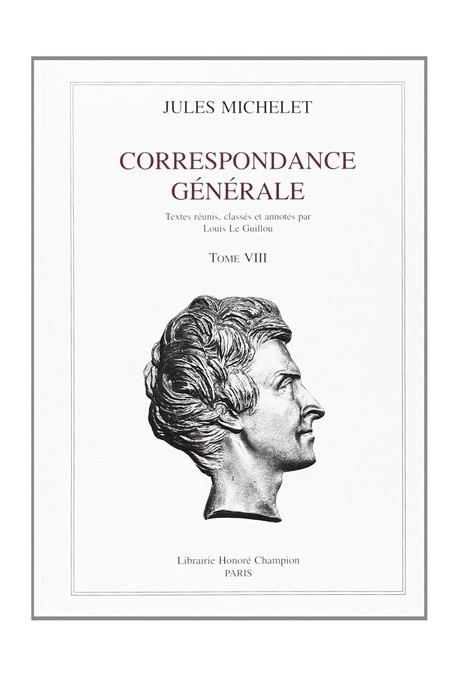 CORRESPONDANCE GENERALE. TOME VIII. 1856-1858