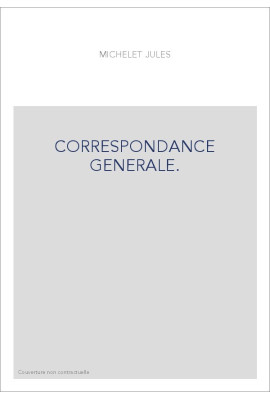 CORRESPONDANCE GENERALE. TOME VIII. 1856-1858