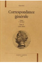 CORRESPONDANCE GENERALE. TOME II. 1810-1816