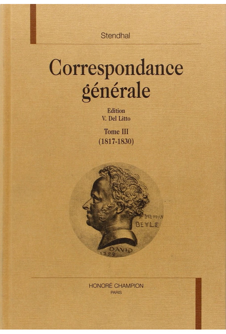 CORRESPONDANCE GENERALE. TOME III. 1817-1830