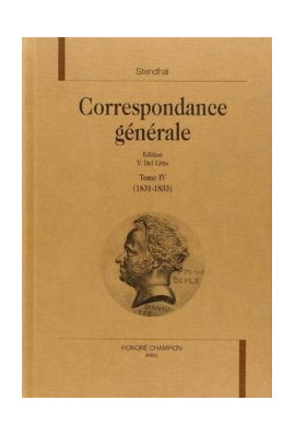 CORRESPONDANCE GENERALE. TOME IV. 1831-1833
