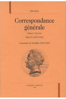 CORRESPONDANCE GENERALE. TOME VI. 1837-1842