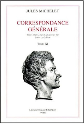 CORRESPONDANCE GENERALE. TOME XI. 1866-1870