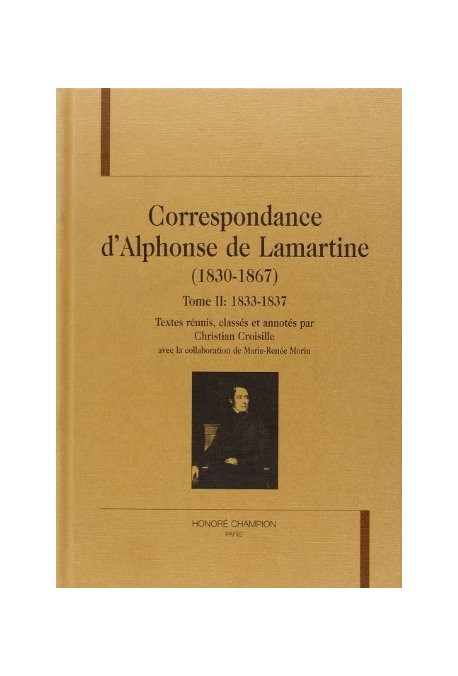 CORRESPONDANCE (1830-1867). TOME II : 1833-1837.