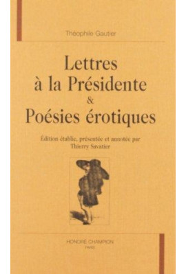 LETTRES A LA PRESIDENTE POESIES EROTIQUES