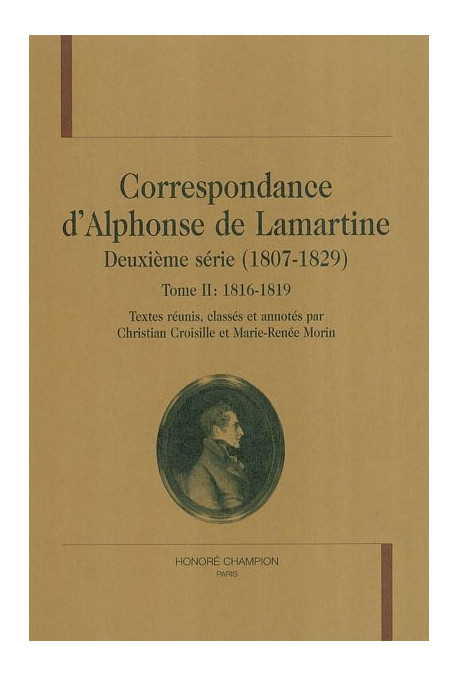 CORRESPONDANCE DEUXIEME SERIE (1807-1829). TOME II : 1816-1819.