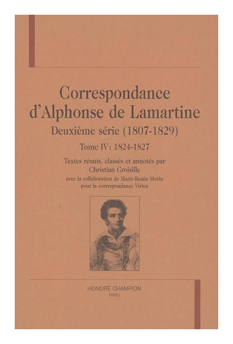 CORRESPONDANCE DEUXIEME SERIE (1807-1829). TOME IV : 1824-1827