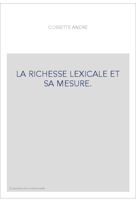 LA RICHESSE LEXICALE ET SA MESURE.