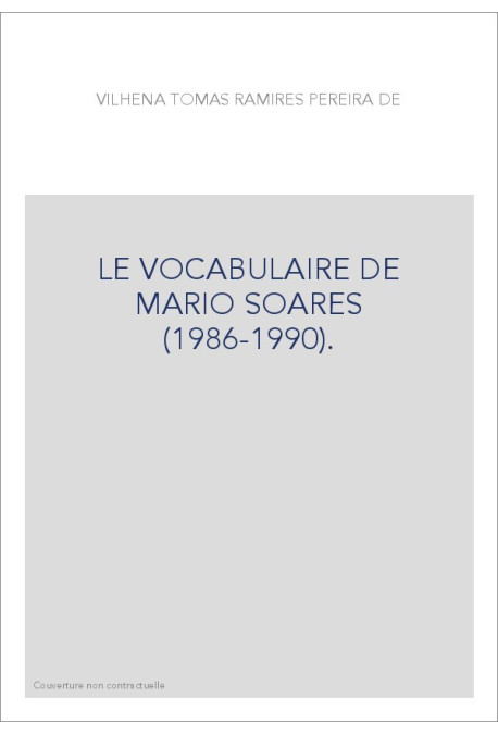 LE VOCABULAIRE DE MARIO SOARES (1986-1990).