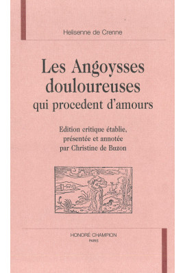 LES ANGOYSSES DOULOUREUSES QUI PROCEDENT D'AMOURS