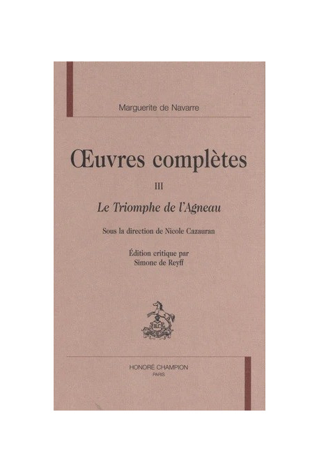 OEUVRES COMPLETES TOME III. LE TRIOMPHE DE L'AGNEAU