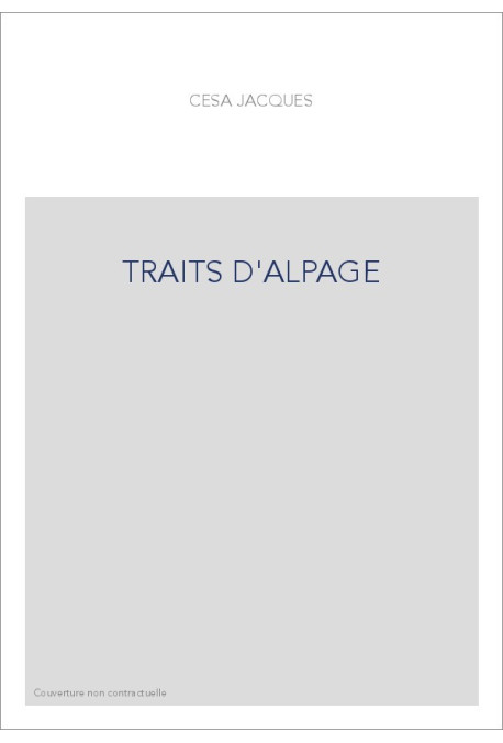 TRAITS D'ALPAGE