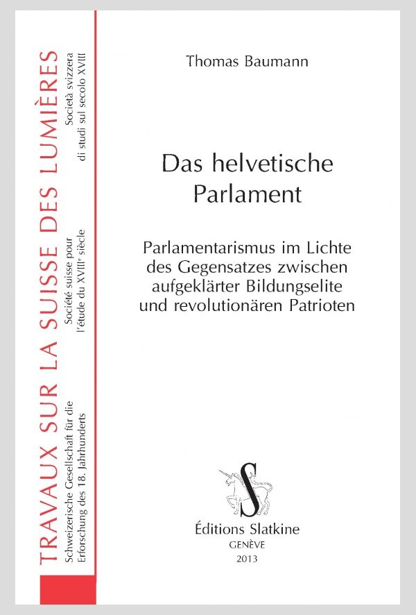 DAS HELVETISCHE PARLAMENT