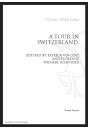 A TOUR IN SWITZERLAND