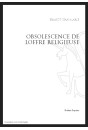 OBSOLESCENCE DE L'OFFRE RELIGIEUSE