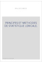 PRINCIPES ET METHODES DE STATISTIQUE LEXICALE.