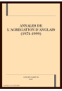 ANNALES DE L´AGREGATION D´ANGLAIS (1971-1999).