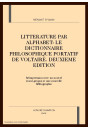 LITTERATURE PAR ALPHABET: LE "DICTIONNAIRE PHILOSOPHIQUE" DE VOLTAIRE.