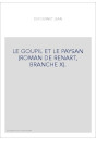 LE GOUPIL ET LE PAYSAN (ROMAN DE RENART, BRANCHE X).