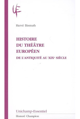 HISTOIRE DU THÉÂTRE EUROPÉEN