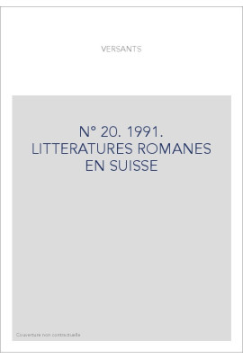LITTERATURES ROMANES EN SUISSE. NOUVELLE SERIE. N° 20.