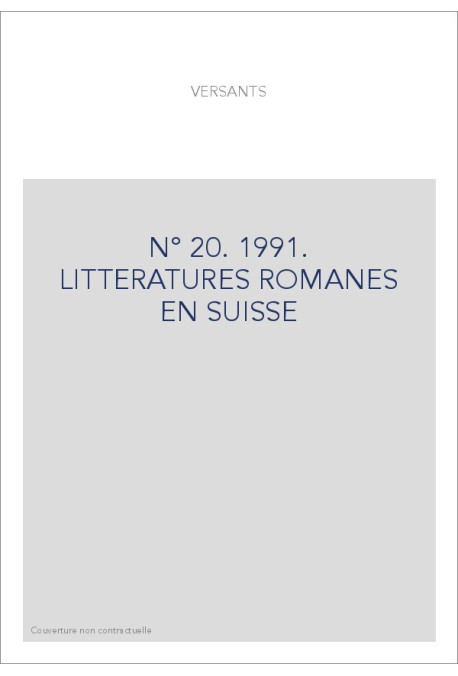LITTERATURES ROMANES EN SUISSE. NOUVELLE SERIE. N° 20.