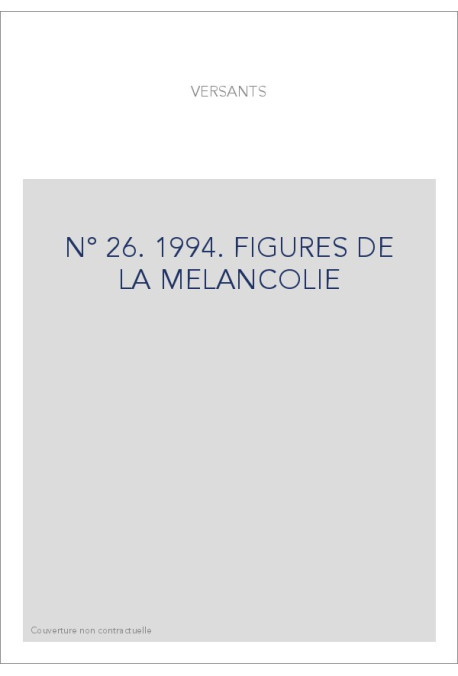 FIGURES DE LA MELANCOLIE