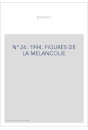 FIGURES DE LA MELANCOLIE