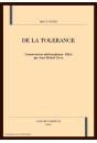 DE LA TOLERANCE. COMMENTAIRE PHILOSOPHIQUE