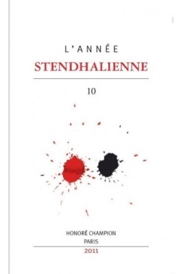 ANNÉE STENDHALIENNE N°10 2011