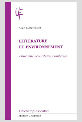 LITTÉRATURE ET ENVIRONNEMENT