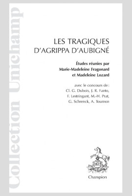 LES TRAGIQUES D'AGRIPPA D'AUBIGNE