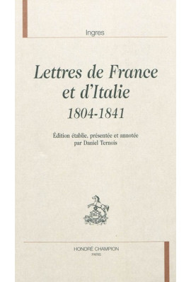 LETTRES DE FRANCE ET D'ITALIE  1804-1841