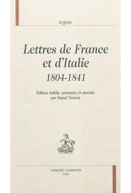 LETTRES DE FRANCE ET D'ITALIE  1804-1841