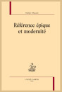 RÉFÉRENCE ÉPIQUE ET MODERNITÉ