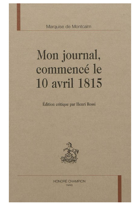 MON JOURNAL COMMENCÉ LE 10 AVRIL 1815