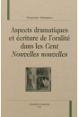 ASPECTS DRAMATIQUES ET ÉCRITURE DE L'ORALITÉ DANS LES CENT NOUVELLES NOUVELLES