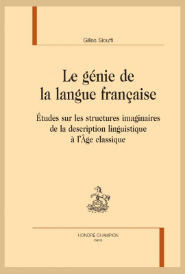 LE GENIE DE LA LANGUE FRANCAISE