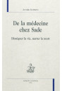 DE LA MEDECINE CHEZ SADE