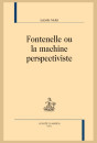 FONTENELLE OU LA MACHINE PERSPECTIVISTE