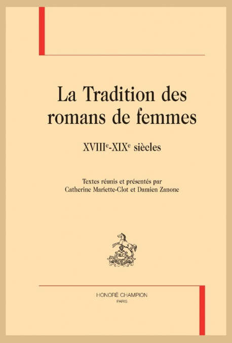 LA TRADITION DES ROMANS DE FEMMES