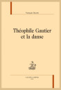 THEOPHILE GAUTIER ET LA DANSE