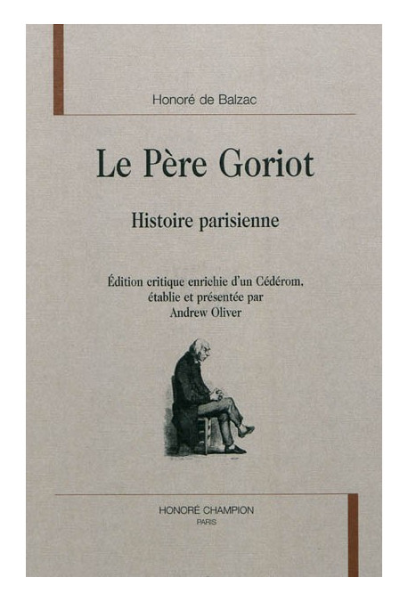 LE PERE GORIOT  HISTOIRE PARISIENNE