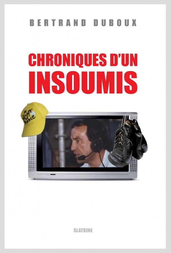 CHRONIQUES D'UN INSOUMIS