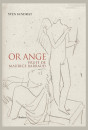 OR ANGE. FRUIT DE MAURICE BARRAUD. ESSAI.