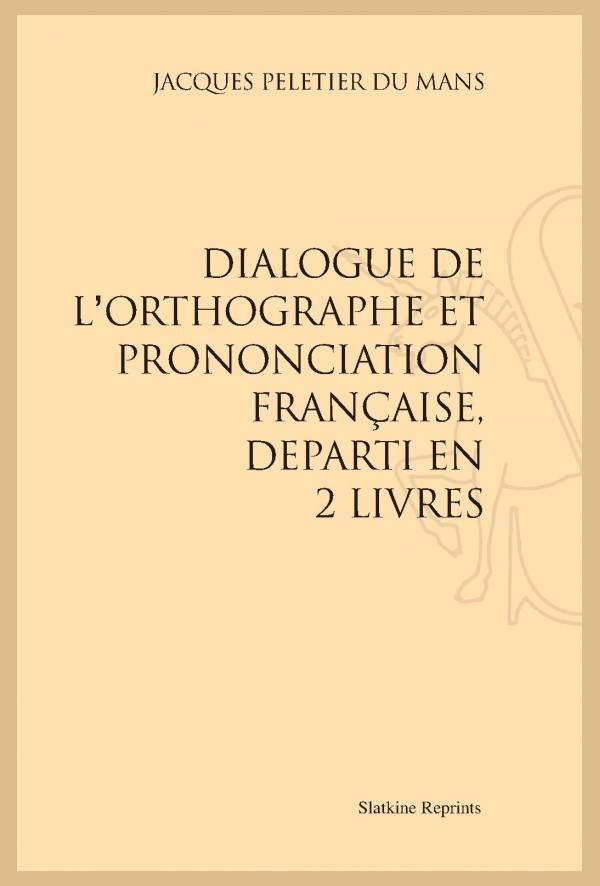 DIALOGUE DE L'ORTHOGRAPHE ET PRONONCIATION FRANÇAISE