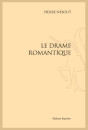 LE DRAME ROMANTIQUE
